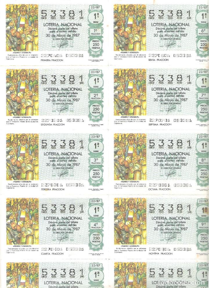 Nationale spanische Lotterie: 1 BILLETE LOTERIA SABADO - 30 MAYO 1987 - 22/87 - PIZARRO Y ATAHUALPA