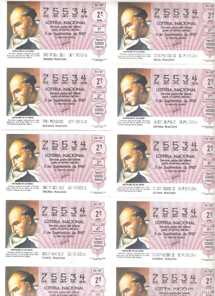 Nationale spanische Lotterie: 1 BILLETE LOTERIA SABADO - 5 SEPTIEMBRE 1987 - 36/87 - BARTOLOME DE LAS CASAS (DOMINICO ESPA&Ntilde;OL