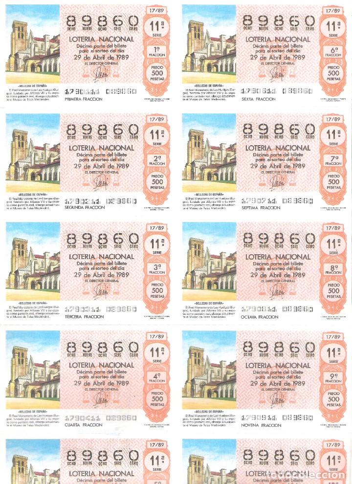 Nationale spanische Lotterie: 1 BILLETE LOTERIA SABADO - 29 ABRIL 1989 - 17/89 - REAL MONASTERIO DE LAS HUELGAS ( BURGOS )