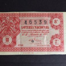 Lotería Nacional: LOTERIA AÑO 1955 SORTEO 33
