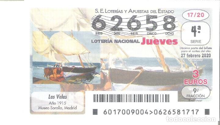 National Spanish Lottery: 1 DECIMO LOTERIA JUEVES - 27 FEBRERO 2020 - 17/20 - SOROLLA - CUADROS PINTURAS - LAS VELAS