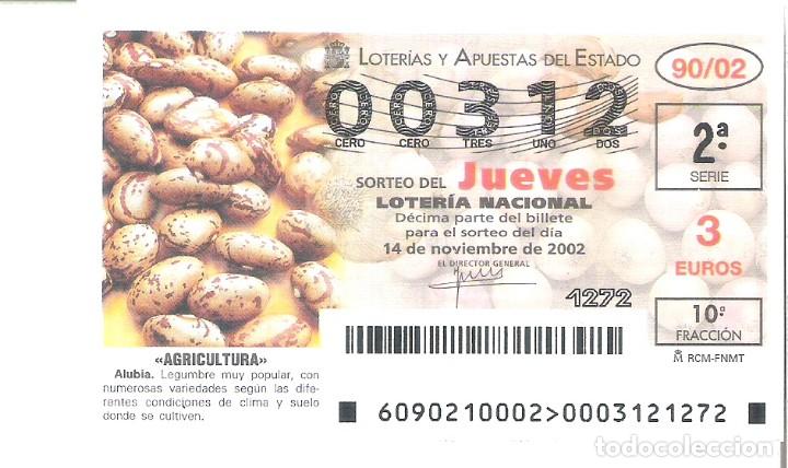 Loterie Nationale: 1 DECIMO LOTERIA JUEVES - 14 NOVIEMBRE 2002 - 90/02 - AGRICULTURA - ALUBIA