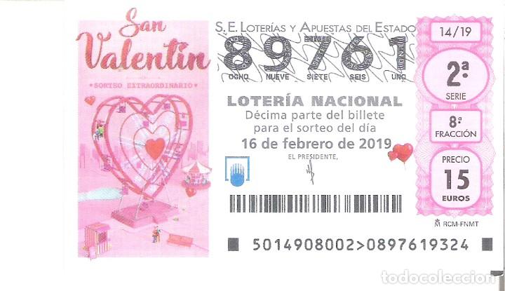 Loterie Nationale: 1 DECIMO LOTERIA SABADO - 16 FEBRERO 2019 - 14/19 - SAN VALENTIN