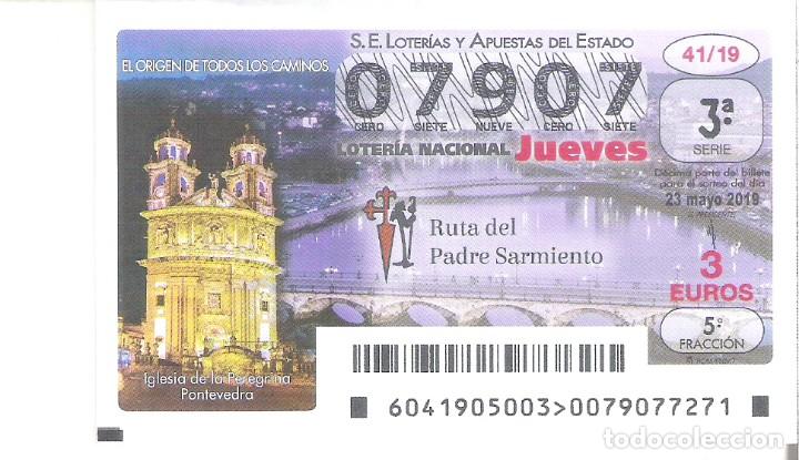 Loterie Nationale: 1 DECIMO LOTERIA JUEVES - 23 MAYO 2019 - 41/19 - PONTEVEDRA ( IGLESIA DE LA PEREGRINA )