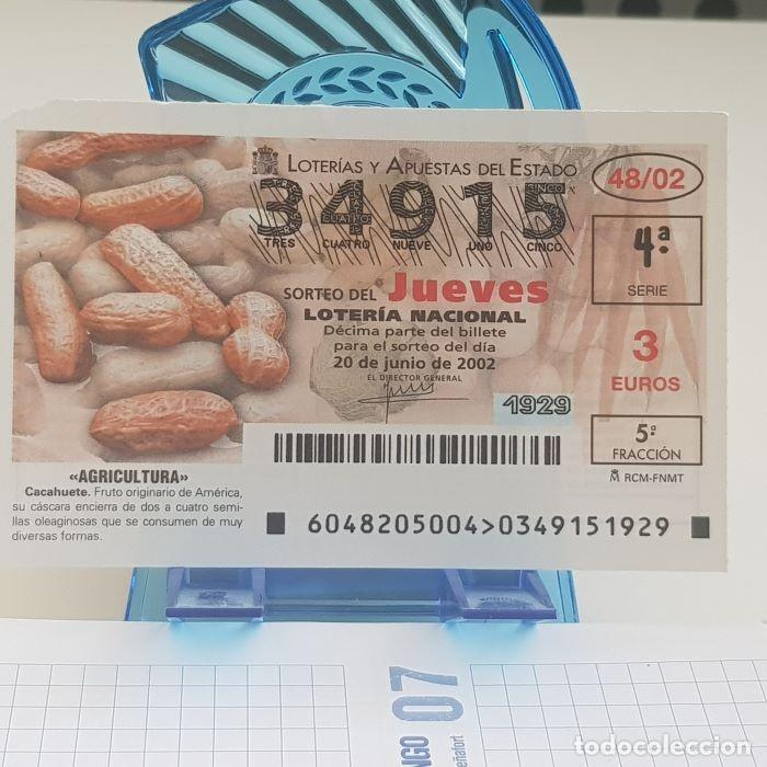 National Spanish Lottery: LOTER&Iacute;A NACIONAL, JUEVES, SORTEO 48/02, 20 JUNIO 2002, AGRICULTURA, CACAHUETE, N&ordm; 34915