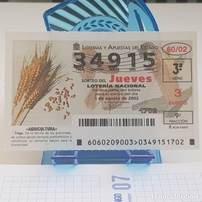 National Spanish Lottery: LOTER&Iacute;A NACIONAL, JUEVES, SORTEO 60/02, 1 AGOSTO 2002, AGRICULTURA, TRIGO, N&ordm; 34915
