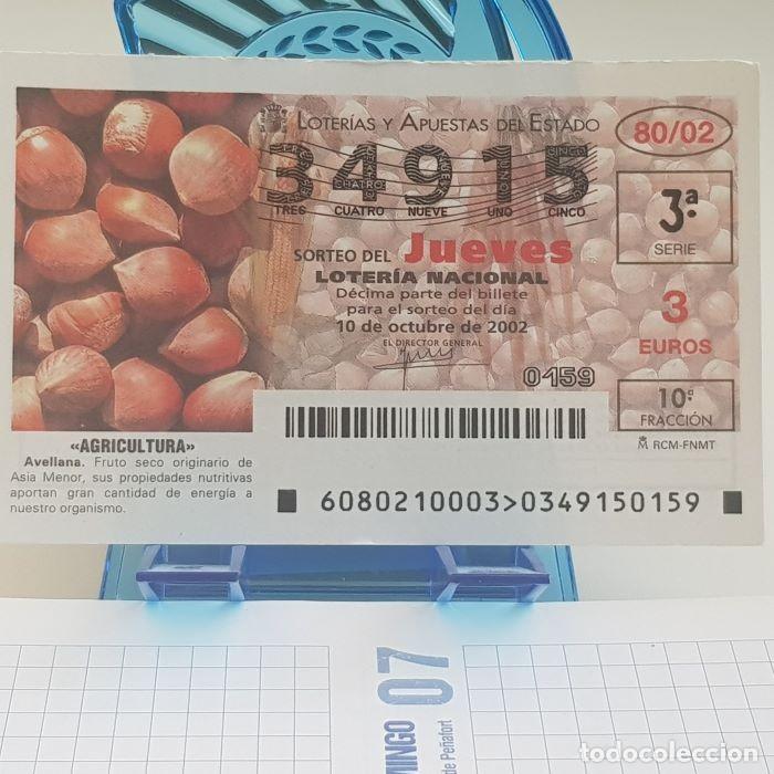 National Spanish Lottery: LOTER&Iacute;A NACIONAL, JUEVES, SORTEO 80/02, 10 OCTUBRE 2002, AGRICULTURA, AVELLANA, N&ordm; 34915