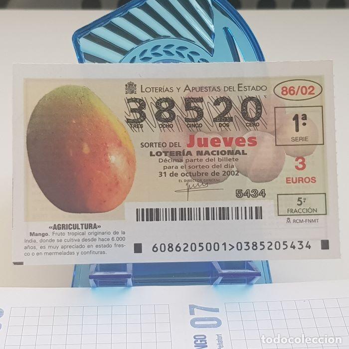 National Spanish Lottery: LOTER&Iacute;A NACIONAL, JUEVES, SORTEO 86/02, 31 OCTUBRE 2002, AGRICULTURA, MANGO, N&ordm; 38520
