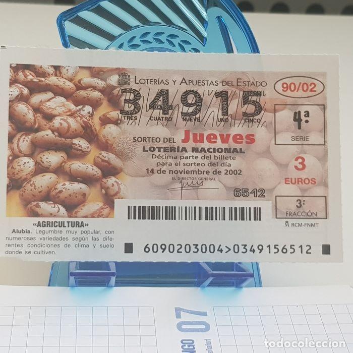 National Spanish Lottery: LOTER&Iacute;A NACIONAL, JUEVES, SORTEO 90/02, 14 NOVIEMBRE 2002, AGRICULTURA, ALUBIA, N&ordm; 34915