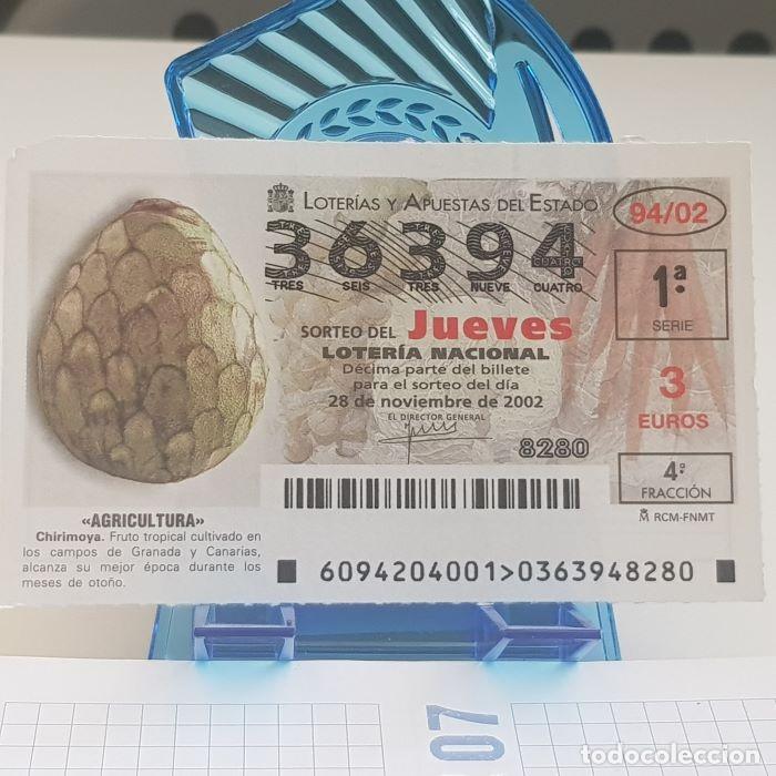 National Spanish Lottery: LOTER&Iacute;A NACIONAL, JUEVES, SORTEO 94/02, 28 NOVIEMBRE 2002, AGRICULTURA, CHIRIMOYA, N&ordm; 34915