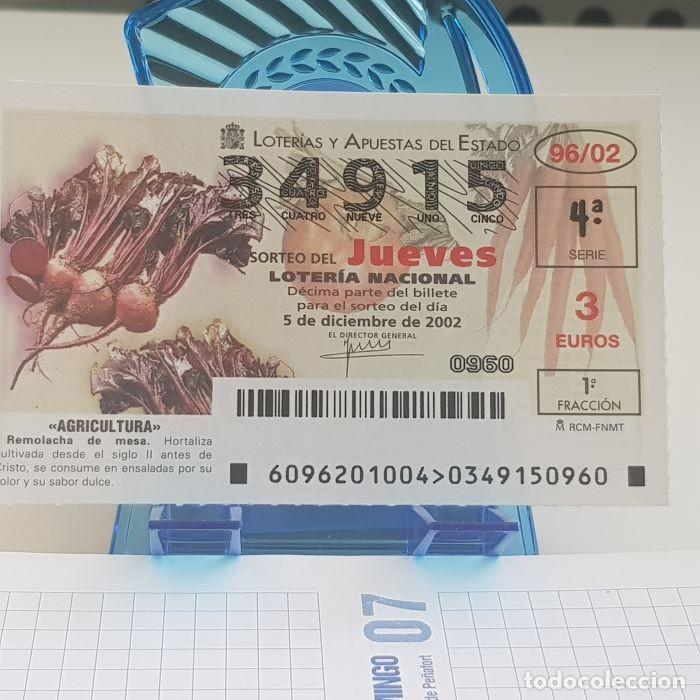National Spanish Lottery: LOTER&Iacute;A NACIONAL, JUEVES, SORTEO 96/02, 5 DICIEMBRE 2002, AGRICULTURA, REMOLACHA DE MESA, N&ordm; 34915