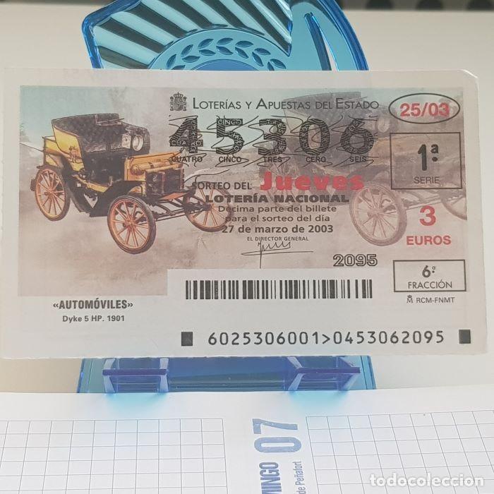 National Spanish Lottery: LOTER&Iacute;A NACIONAL, JUEVES, SORTEO 25/03, 27 MARZO 2003, AUTOM&Oacute;VILES, DYKE 5 HP, N&ordm; 45306