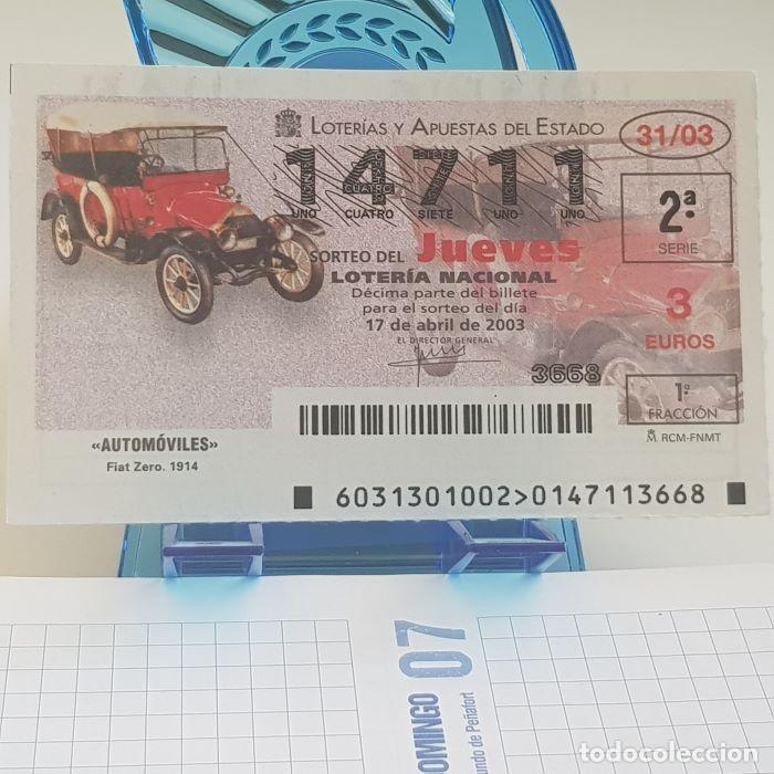 National Spanish Lottery: LOTER&Iacute;A NACIONAL, JUEVES, SORTEO 31/03, 17 ABRIL 2003, AUTOM&Oacute;VILES, FIAT ZERO, N&ordm; 14711