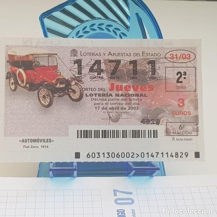 National Spanish Lottery: LOTER&Iacute;A NACIONAL, JUEVES, SORTEO 31/03, 17 ABRIL 2003, AUTOM&Oacute;VILES, FIAT ZERO, N&ordm; 14711