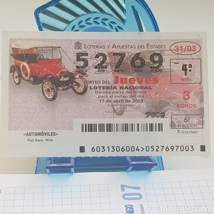 National Spanish Lottery: LOTER&Iacute;A NACIONAL, JUEVES, SORTEO 31/03, 17 ABRIL 2003, AUTOM&Oacute;VILES, FIAT ZERO, N&ordm; 52769