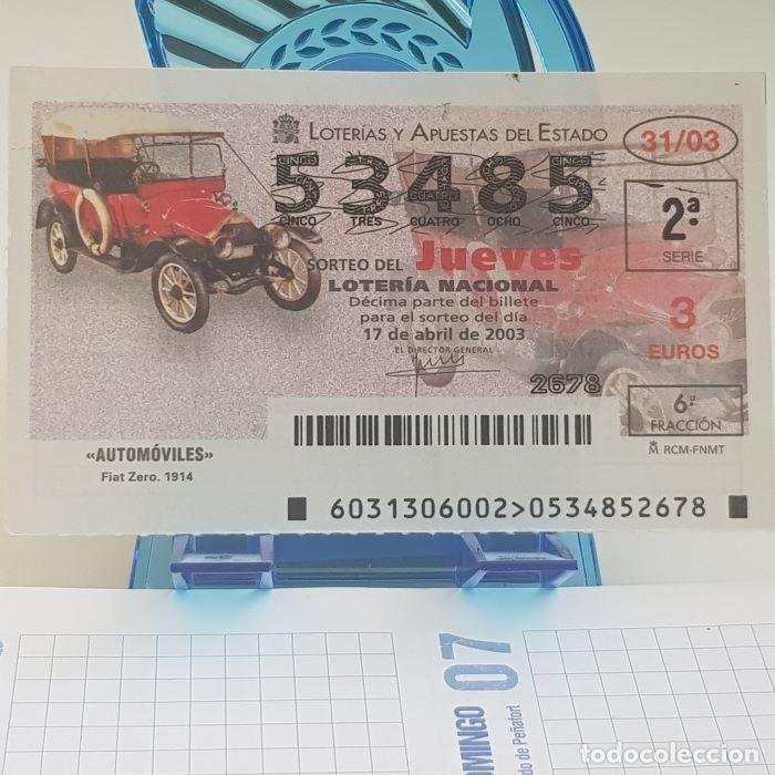 National Spanish Lottery: LOTER&Iacute;A NACIONAL, JUEVES, SORTEO 31/03, 17 ABRIL 2003, AUTOM&Oacute;VILES, FIAT ZERO, N&ordm; 53485