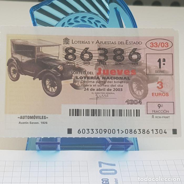 National Spanish Lottery: LOTER&Iacute;A NACIONAL, JUEVES, SORTEO 33/03, 24 ABRIL 2003, AUTOM&Oacute;VILES, AUSTIN SEVEN, N&ordm; 86386,DOBLEZ