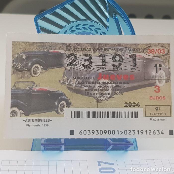 National Spanish Lottery: LOTER&Iacute;A NACIONAL, JUEVES, SORTEO 39/03, 15 MAYO 2003, AUTOM&Oacute;VILES, PLYMOUTH 1936, N&ordm; 23191