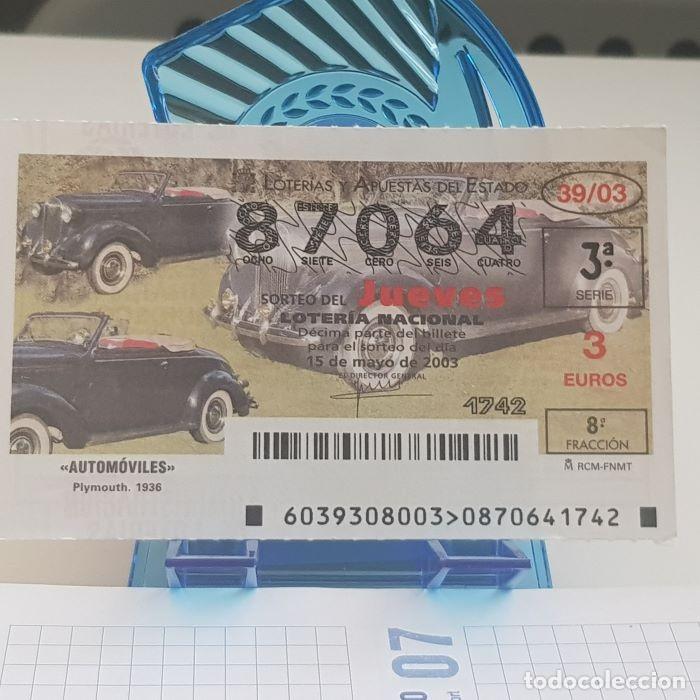 National Spanish Lottery: LOTER&Iacute;A NACIONAL, JUEVES, SORTEO 39/03, 15 MAYO 2003, AUTOM&Oacute;VILES, PLYMOUTH 1936, N&ordm; 87064