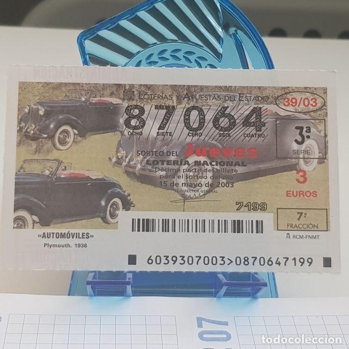 National Spanish Lottery: LOTER&Iacute;A NACIONAL, JUEVES, SORTEO 39/03, 15 MAYO 2003, AUTOM&Oacute;VILES, PLYMOUTH 1936, N&ordm; 87064