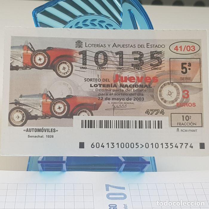 National Spanish Lottery: LOTER&Iacute;A NACIONAL, JUEVES, SORTEO 41/03, 22 MAYO 2003, AUTOM&Oacute;VILES, SENACHAL 1926, N&ordm; 10135