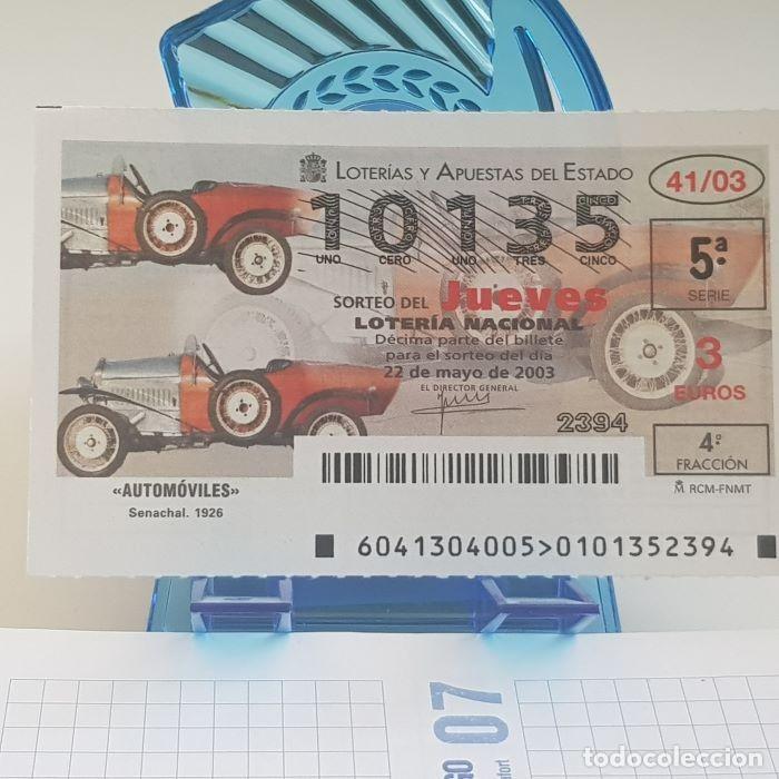National Spanish Lottery: LOTER&Iacute;A NACIONAL, JUEVES, SORTEO 41/03, 22 MAYO 2003, AUTOM&Oacute;VILES, SENACHAL 1926, N&ordm; 10135