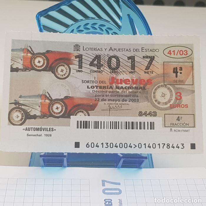 Lotaria Nacional: LOTER&Iacute;A NACIONAL, JUEVES, SORTEO 41/03, 22 MAYO 2003, AUTOM&Oacute;VILES, SENACHAL 1926, N&ordm; 14017, DOBLEZ