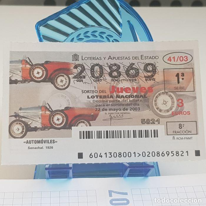 Lotaria Nacional: LOTER&Iacute;A NACIONAL, JUEVES, SORTEO 41/03, 22 MAYO 2003, AUTOM&Oacute;VILES, SENACHAL 1926, N&ordm; 20869