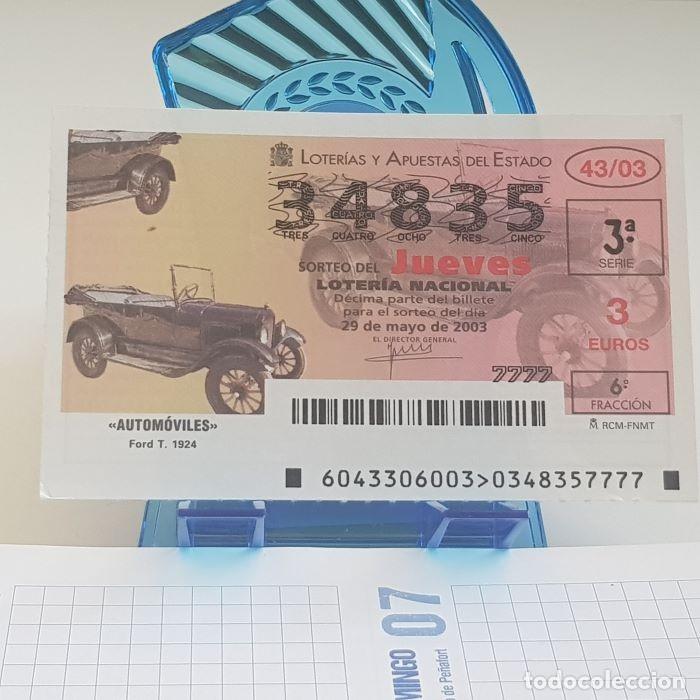 Lotteria Nationale Spagnola: LOTER&Iacute;A NACIONAL, JUEVES, SORTEO 43/03, 29 MAYO 2003, AUTOM&Oacute;VILES, FORD T. 1924, N&ordm; 34835