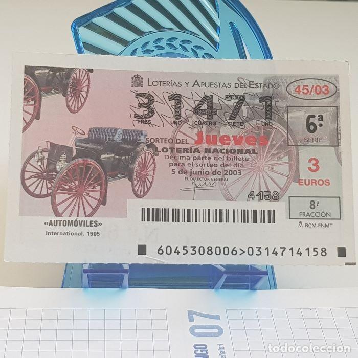 Lotteria Nationale Spagnola: LOTER&Iacute;A NACIONAL, JUEVES, SORTEO 45/03, 5 JUNIO 2003, AUTOM&Oacute;VILES, INTERNATIONAL 1905, N&ordm; 31471