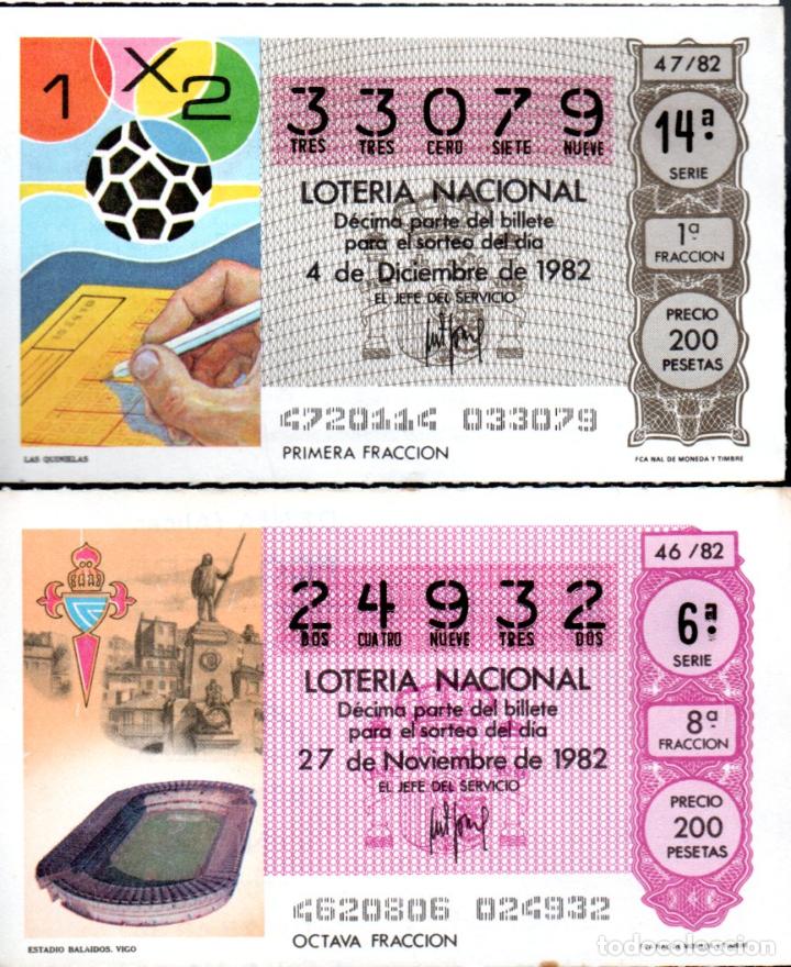 Loter&iacute;a Nacional: LOTERIA NACIONAL - A&Ntilde;O 1982 - SORTEOS 46 Y 47 - ESTADIO DE BALAIDOS Y LAS QUINIELAS