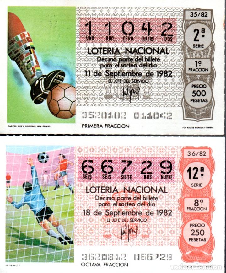 Loter&iacute;a nacional: LOTERIA NACIONAL - A&Ntilde;O 1982 - SORTEOS 35 Y 36 - CARTEL MUNDIAL DE BRASIL Y EL PENALTY