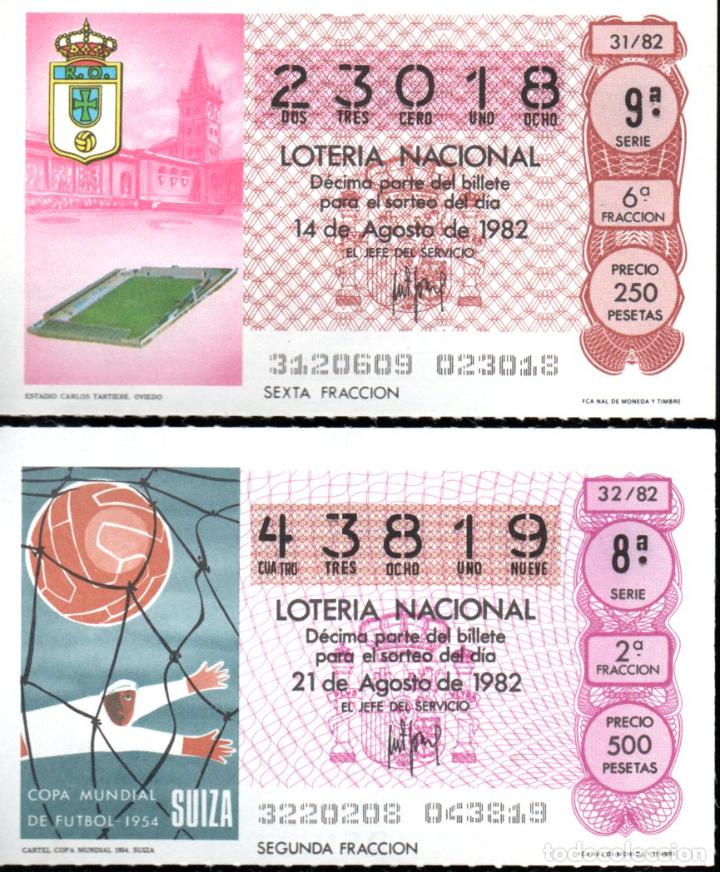 Loter&iacute;a nacional: LOTERIA NACIONAL - A&Ntilde;O 1982 - SORTEOS 31 Y 32 - ESTADIO CARLOS TARTIERE Y CARTEL MUNDIAL DE SUIZA
