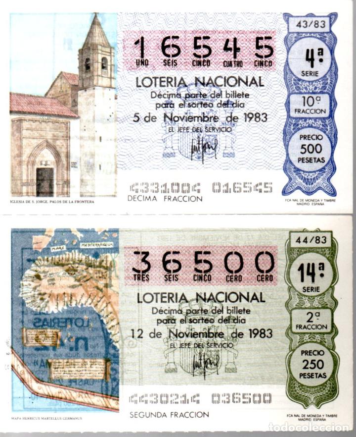 Loter&iacute;a Nacional: LOTERIA NACIONAL - A&Ntilde;O 1983 - SORTEOS 43 Y 44 - IGLESIA DE S. JORGE. PALOS Y MAPA HENRICUS MARTELLUS