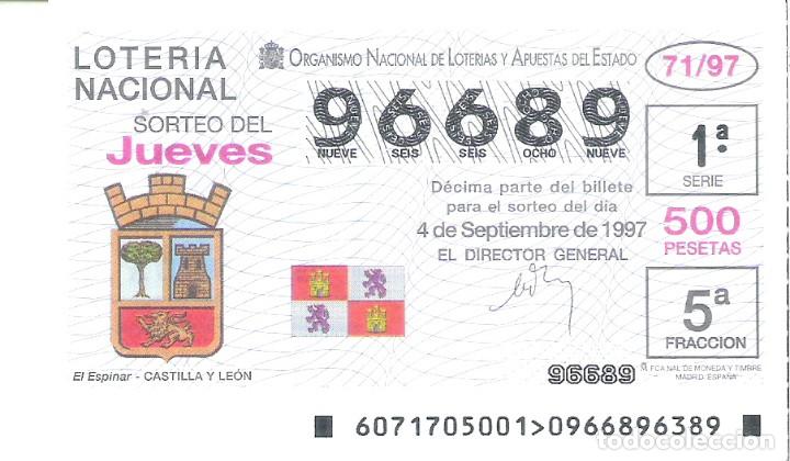 Nationale spanische Lotterie: 1 DECIMO LOTERIA JUEVES 4 SEPTIEMBRE 1997 71/97 ESCUDOS CIUDADES EL ESPINAR ( SEGOVIA -CASTILLA LEON