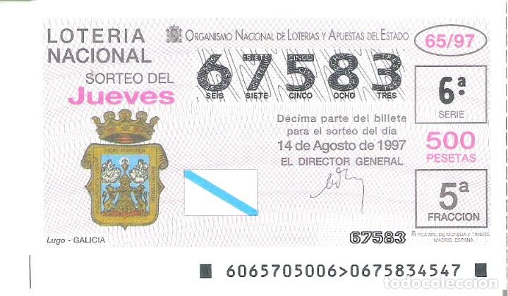 National Spanish Lottery: 1 DECIMO LOTERIA DEL JUEVES - 14 AGOSTO 1997 - 65/97 - ESCUDOS CIUDADES - LUGO ( GALICIA )