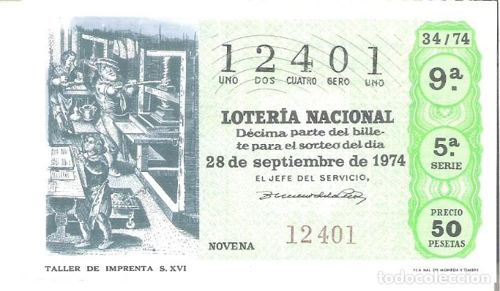 Nationale spanische Lotterie: 1 DECIMO LOTERIA DEL SABADO - 28 SEPTIEMBRE 1974 - 34/74 - TALLER DE IMPRENTA S. XVI