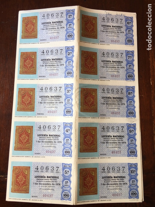 Loter&iacute;a Nacional: Loter&iacute;a nacional 40637 7 de diciembre 1974 100 pesetas sorteo 43/74 Encuadernaci&oacute;n barroca abanico