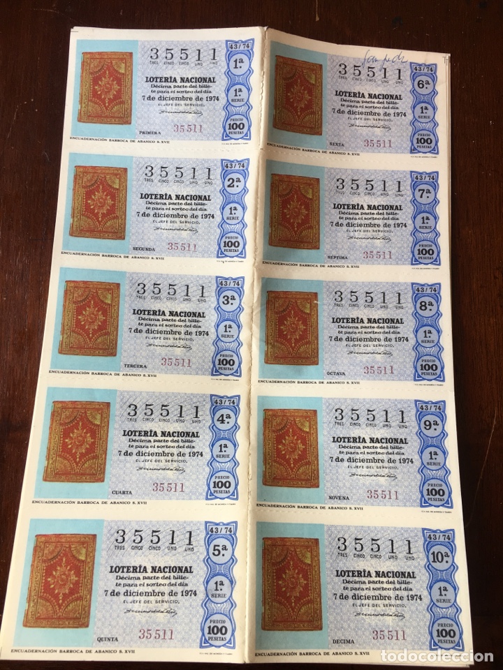 Loter&iacute;a Nacional: Loter&iacute;a nacional 35511 7 de diciembre 1974 100 pesetas sorteo 43/74 Encuadernaci&oacute;n barroca abanico