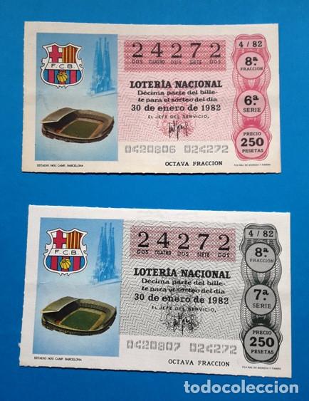 Loter&iacute;a Nacional: LOTE 2 DECIMOS LOTERIA NACIONAL NOU CAMP. FC BARCELONA. BAR&Ccedil;A. 1982. SEDES MUNDIAL FUTBOL. ESPA&Ntilde;A 82