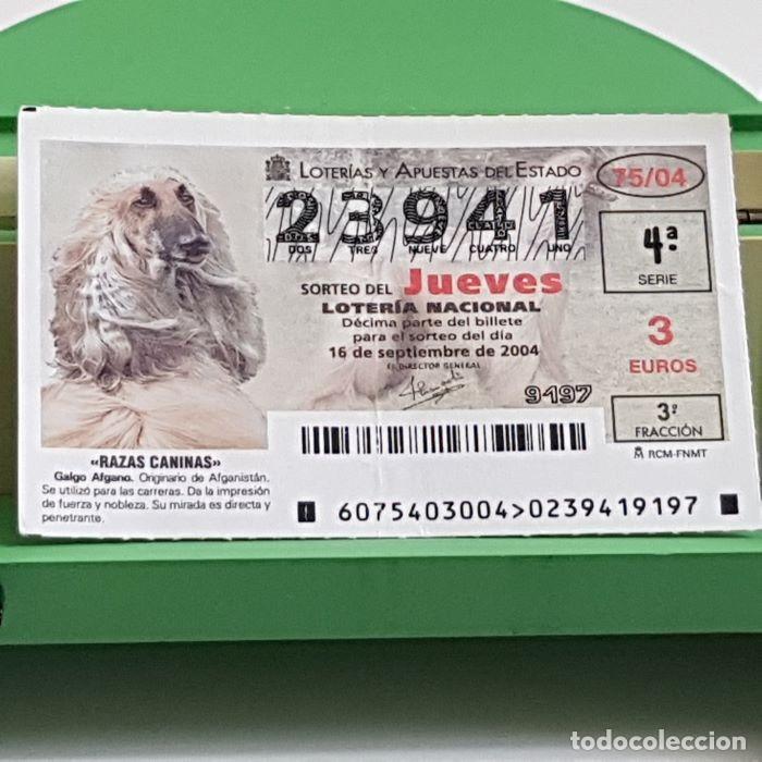 Lotteria Nationale Spagnola: LOTER&Iacute;A NACIONAL, SORTEO JUEVES 75/04, 16 SEPTIEMBRE 2004, RAZAS CANINAS, GALGO AFGANO, N&ordm; 23941