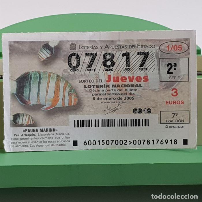 National Spanish Lottery: LOTER&Iacute;A NACIONAL, SORTEO JUEVES 1/05, 6 ENERO 2005, FAUNA MARINA, PEZ ARLEQU&Iacute;N, N&ordm; 07817, LEER