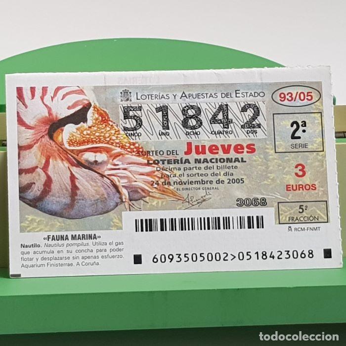 Nationale spanische Lotterie: LOTER&Iacute;A NACIONAL, SORTEO JUEVES 93/05, 24 NOVIEMBRE 2005, FAUNA MARINA, NAUTILO, N&ordm; 51842