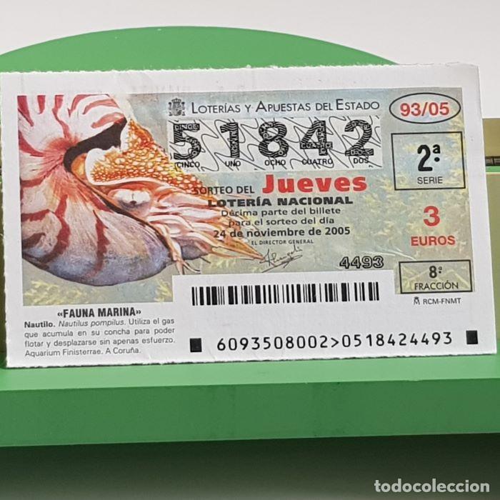 Nationale spanische Lotterie: LOTER&Iacute;A NACIONAL, SORTEO JUEVES 93/05, 24 NOVIEMBRE 2005, FAUNA MARINA, NAUTILO, N&ordm; 51842