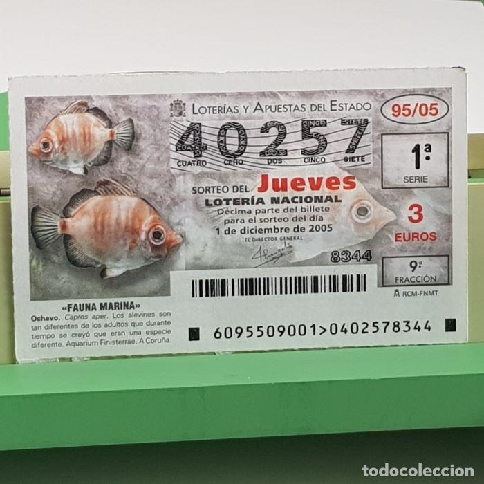 Nationale spanische Lotterie: LOTER&Iacute;A NACIONAL, SORTEO JUEVES 95/05, 1 DICIEMBRE 2005, FAUNA MARINA, OCHAVO, N&ordm; 40257
