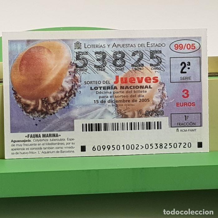 Nationale spanische Lotterie: LOTER&Iacute;A NACIONAL, SORTEO JUEVES 99/05, 15 DICIEMBRE 2005, FAUNA MARINA, AGUACUAJADA, N&ordm; 53825