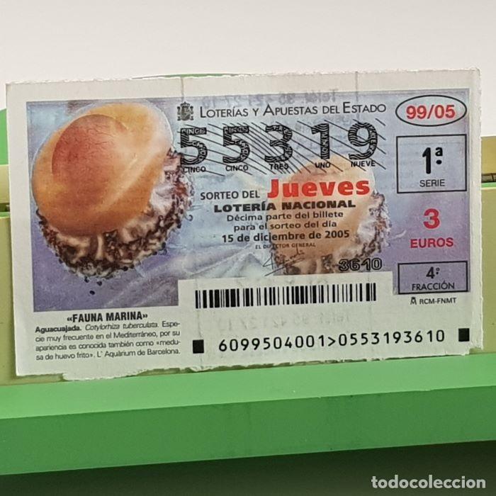 Nationale spanische Lotterie: LOTER&Iacute;A NACIONAL, SORTEO JUEVES 99/05, 15 DICIEMBRE 2005, FAUNA MARINA, AGUACUAJADA, N&ordm; 55319
