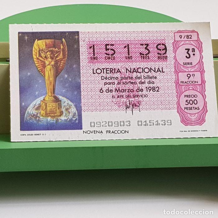 Nationale spanische Lotterie: LOTER&Iacute;A NACIONAL, SORTEO S&Aacute;BADOS 9/82, 6 MARZO 1982, COPA JULES RIMET, N&ordm; 15139