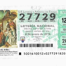 Lotería Nacional: LOTERIA DE REYES 2016 - ADORACION DE LOS REYES MAGOS. Nº 27.729