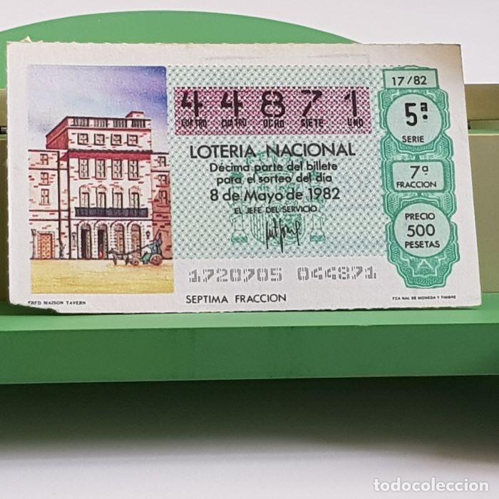 Nationale spanische Lotterie: LOTER&Iacute;A NACIONAL, SORTEO 17/82, 8 MAYO 1982, FRED MAISON TAVERN, N&ordm; 44871